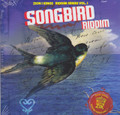 Songbird Riddim : Various Artist CD