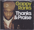 Gappy Ranks...Thanks & Praise CD