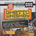  Ghetto Whiskey...Greensleeves Rhythm # 86  (2LP)