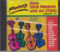 Straker's Xmas Soca Parang With The Stars Vol. 2...Various Artist CD