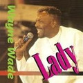 Wayne Wade...Lady CD