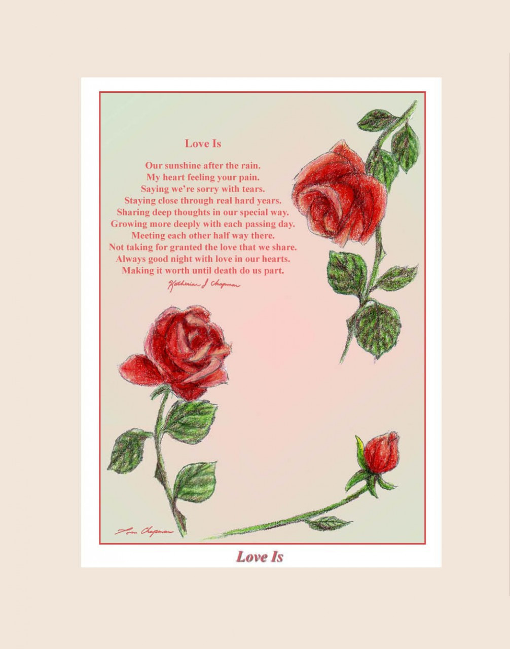 Love Is, inspirational poem print or card by Katherine Chapman