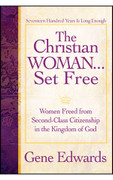 The Christian Woman Set Free