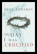 The Day I Was Crucified