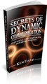 Secrets of Dynamic Communication