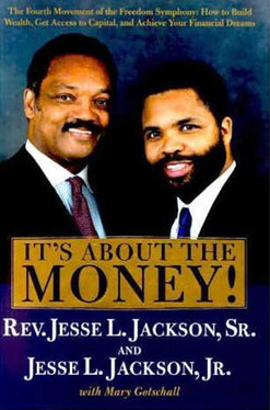 Autographed Book by Rev. Jesse Jackson, Sr. & Jesse Jackson, Jr.