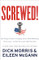 Screwed Autographed Book by Dick Morris