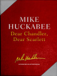 Dear Chandler, Dear Scarlett by Mike Huckabee (Leather Collecter's Gift Box)