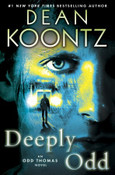 Deeply Odd: An Odd Thomas Novel by Dean Koontz
