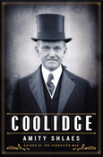 Coolidge Autographed by Amity Shlaes