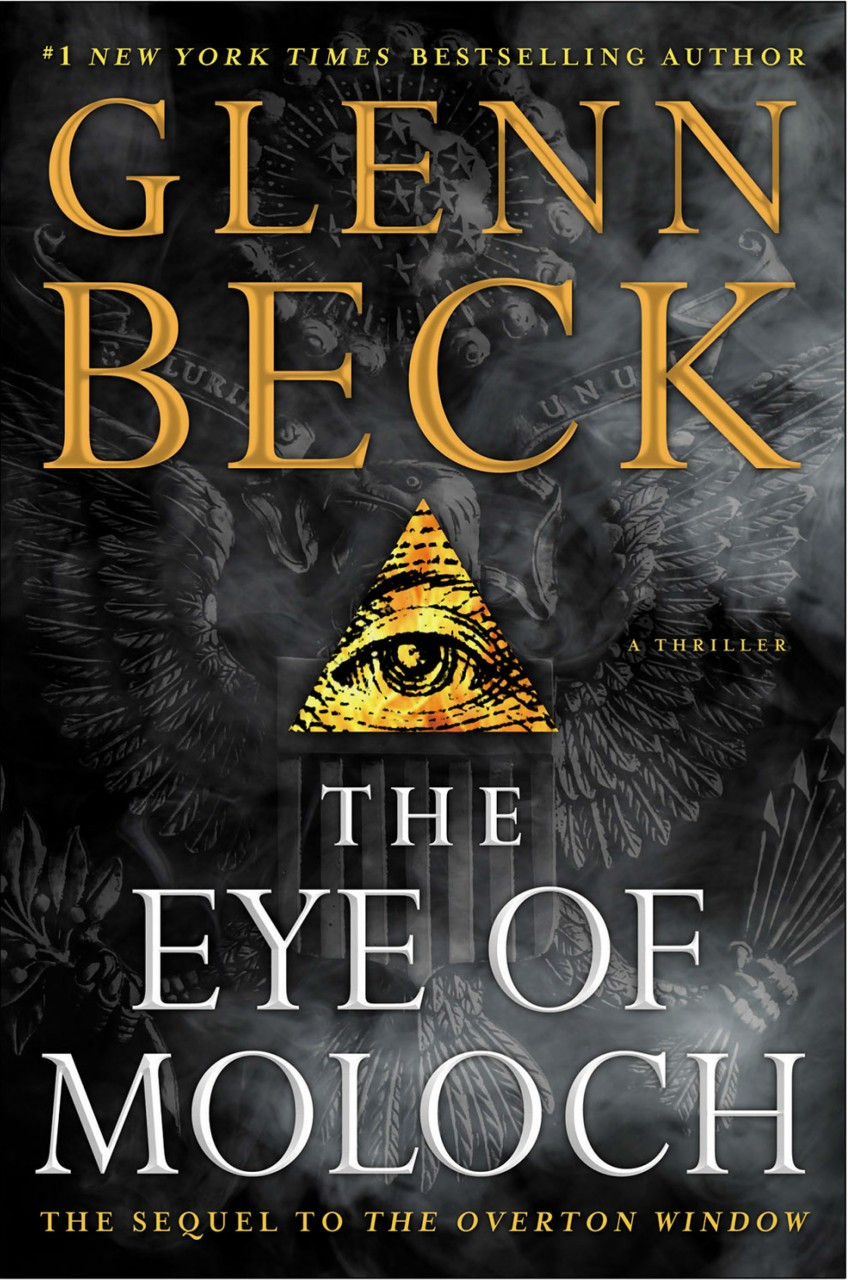 The Eye of Moloch Glenn Beck