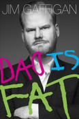 Dad Is Fat Autographed by Jim Gaffigan