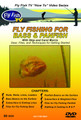 Fly Fishing for Bass & Panfish - DVD Cover Front
