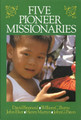 Five Pioneer Missionaries
