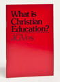 What Is Christian Education?