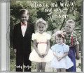 Teach Me While My Heart Is Tender