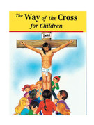 Childrens Book (StJPB): #497 The Way of the Cross