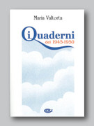 Maria Valtorta: I Quaderni del 1945-50 - Italian