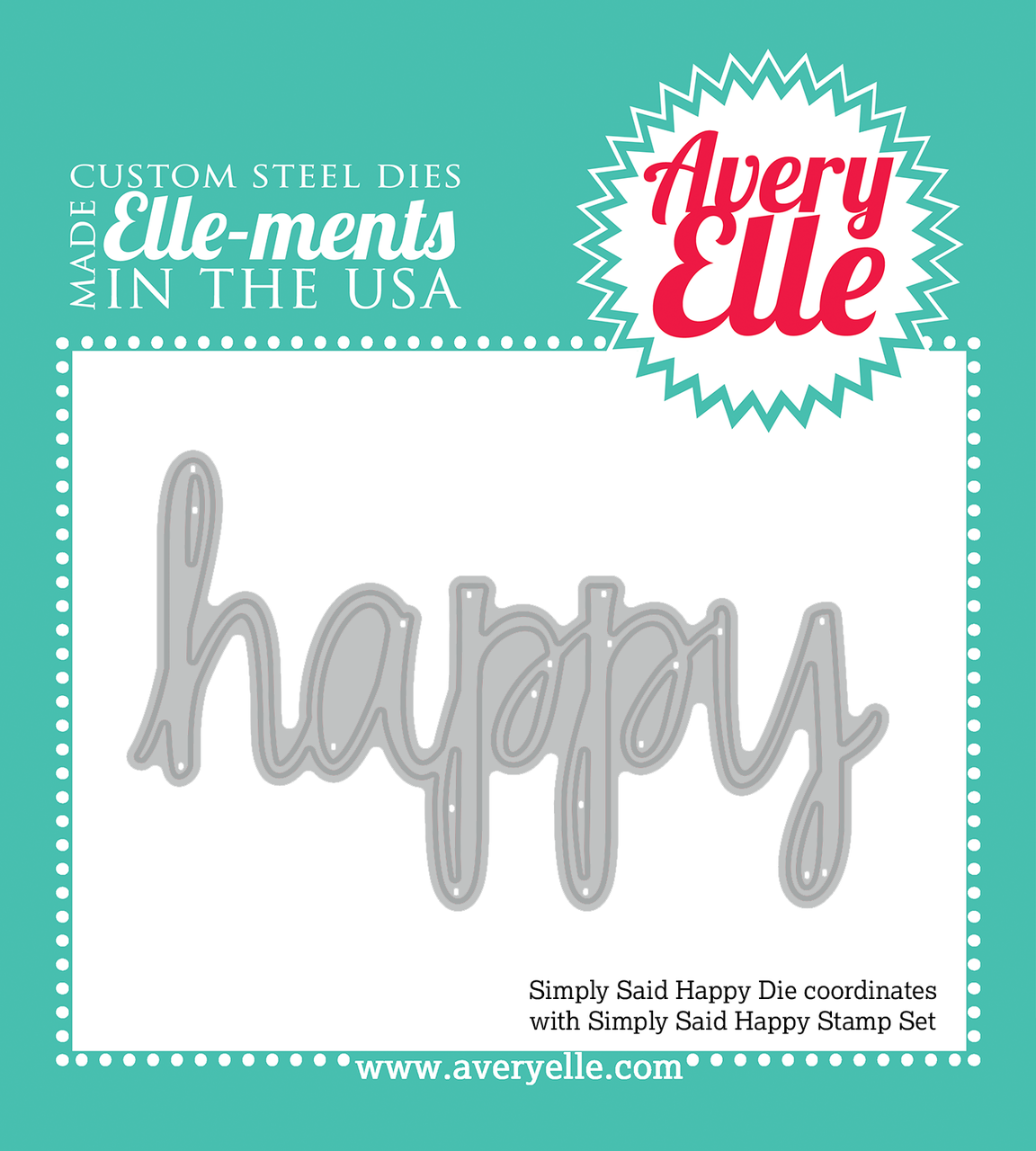 Avery Elle Simply Said Happy Elle-ments Die