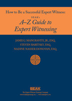 How to Be a Successful Expert Witness: SEAK’s A-Z Guide to Expert Witnessing