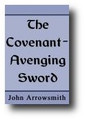 The Covenant-Avenging Sword by John Arrowsmith