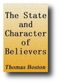 The State and Character of Believers by Thomas Boston