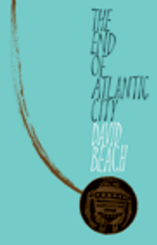 End of Atlantic City, The
