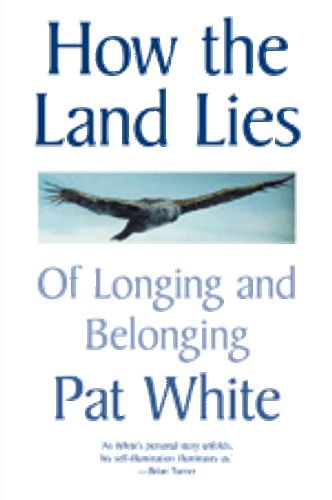 How the Land Lies: Of Longing and Belonging