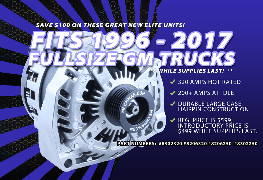 Mechman Alternators Made in the U.S.A High Output Alternators Call