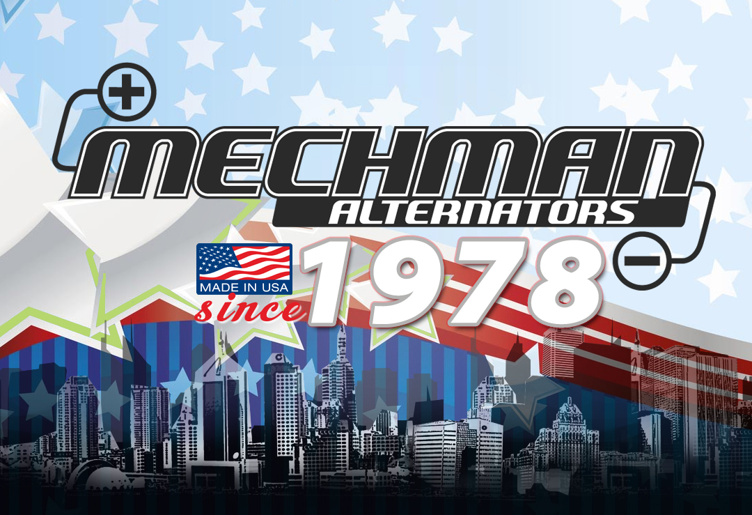 Mechman Alternators Made in the U.S.A High Output Alternators Call