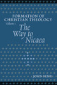 Way to Nicaea, The [softcover]