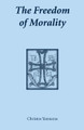 Freedom of Morality, The