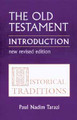 Old Testament Introduction, Vol. I; Historical Traditions