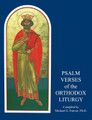 Psalm Verses of the Orthodox Liturgy