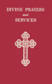 Divine Prayers and Services [hardcover]