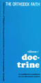 The Orthodox Faith, vol. I: Doctrine