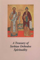 A Treasury of Serbian Orthodox Spirituality, vol. I