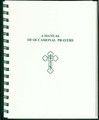 Manual of Occasional Prayers, A [spiral-bound]