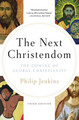 The Next Christendom: The Coming of Global Christianity