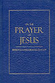 On the Prayer of Jesus (Hard Cover)