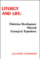 Liturgy and Life