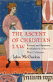 The Ascent of Christian Law