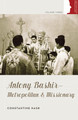 Antony Bashir: Metropolitan and Missionary