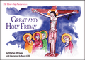 Great and Holy Friday - The Three-Day Pascha Series