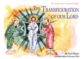 The Transfiguration of Our Lord, The Twelve Great Feasts for Children