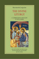 The Divine Liturgy - A Commentary in the Light of the Holy Fathers