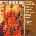 In the Bond of Love - Slavonic, Male Choir, conducted by Vladimir Gorbik
