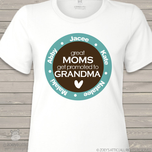 Grandma shirt great moms get promoted to grandma ORIGINAL design personalized Tshirt