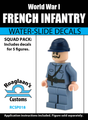 World War I French Infantry Squad Pack - Water-Slide Decals