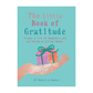 The Little Book of Gratitude